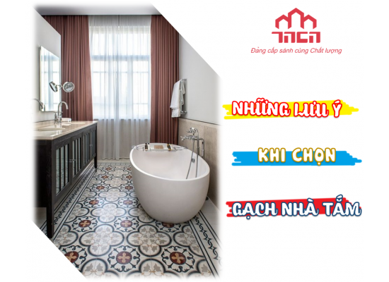 Những lưu ý khi chọn gạch phòng tắm