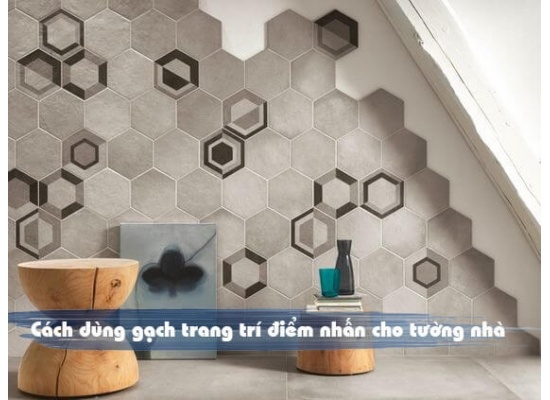 Cách dùng gạch trang trí điểm nhấn cho tường nhà